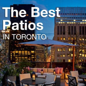 Best Patios in Toronto