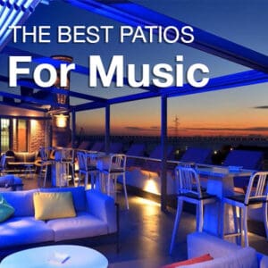 Best Patios for Music