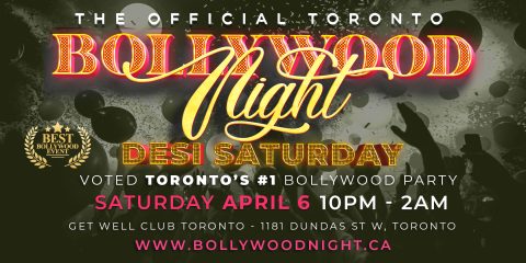 Bollywood Night Toronto | Toronto's Hottest Bollywood Party