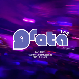 Greta Bar Saturday