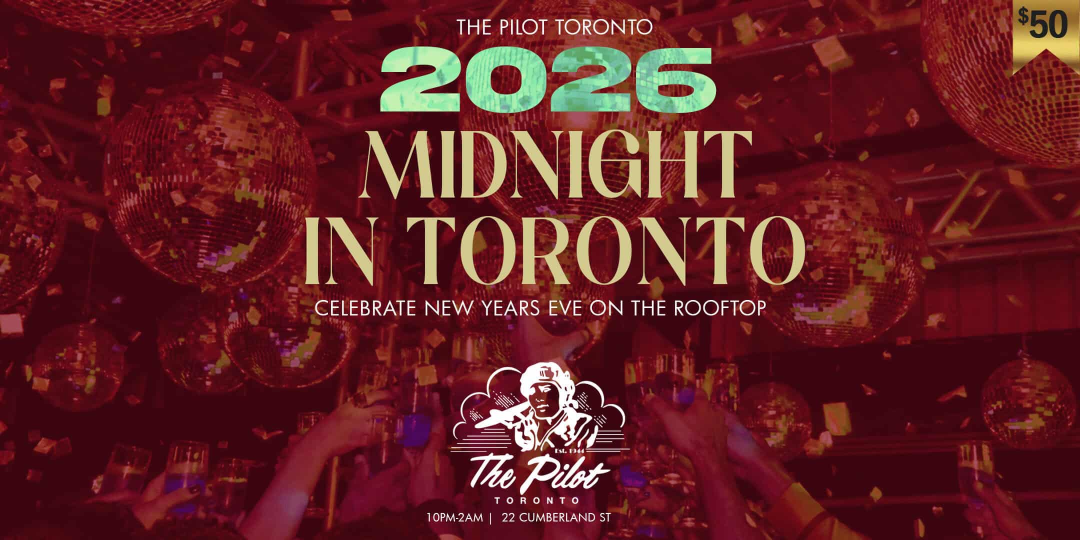 The Pilot_horizontal_price rbbon_dec30 toronto nye parties